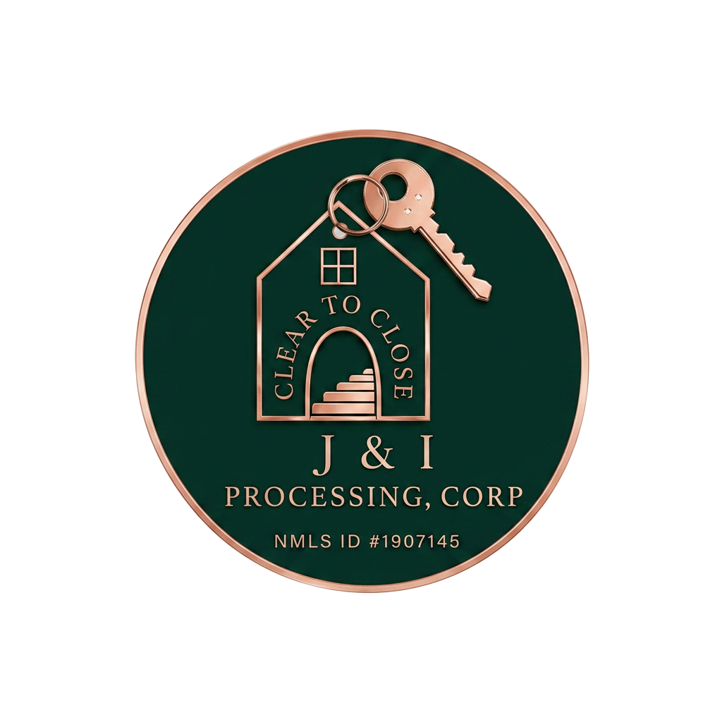 J&I Processing, Corp — Clear to Close